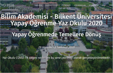 Bölümümüz öğretim üyeleri Selim Aksoy, Ercüment Çiçek ve Hamdi Dibeklioğlu’nun düzenleme komitesinde yer aldığı 2020 Bilim Akademisi Yaz Okulu 29-30 Haziran – 1 Temmuz 2020 tarihlerinde Bilkent Üniversitesi’nde düzenlendi.