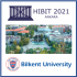 HIBIT 2021  sempozyumu Bilkent Üniversitesi tarafından düzenlenecek.  Konferans başkanlığını bölümümüz öğretim üyesi Dr. Ercüment Çiçek yürütecek.